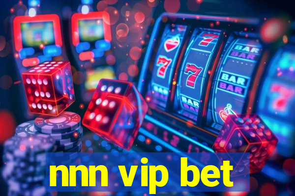 nnn vip bet